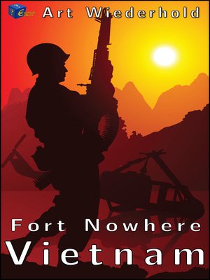 cover image of Fort Nowhere, Vietnam